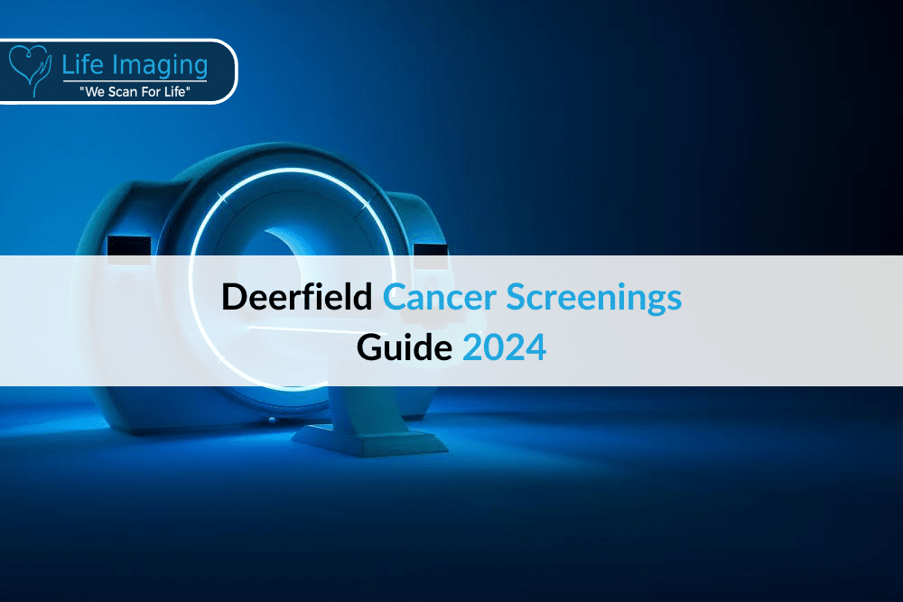 Deerfield Cancer Screenings Guide 2024